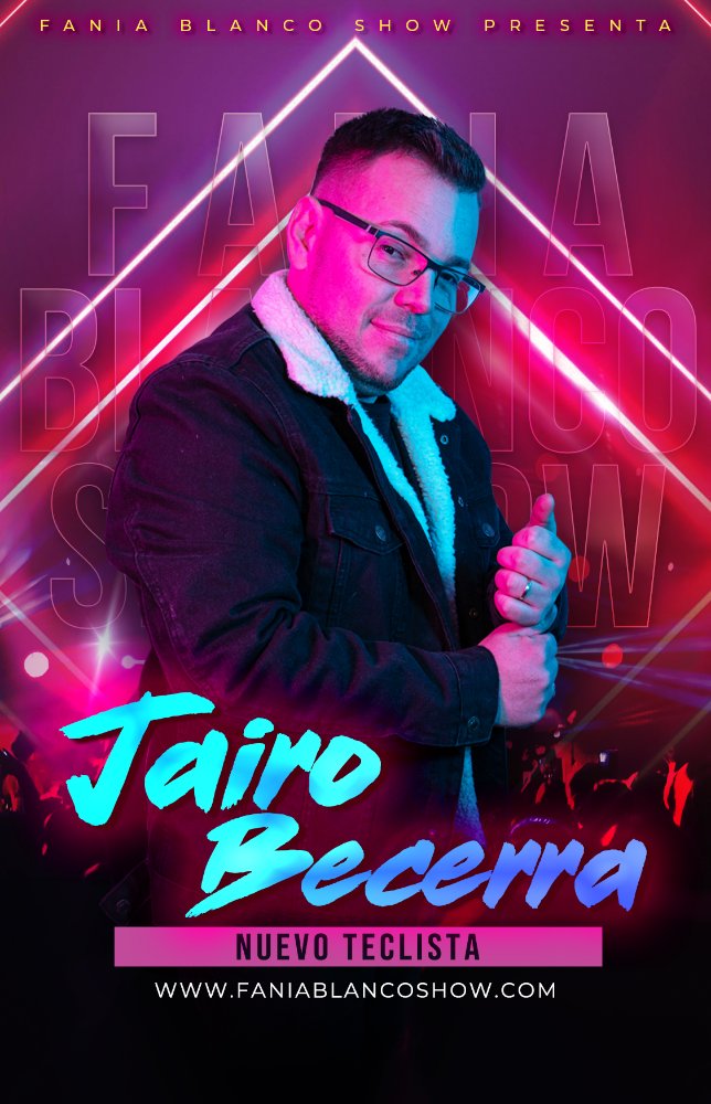 El nuevo teclista de Fania Blanco Show será Jairo Becerra